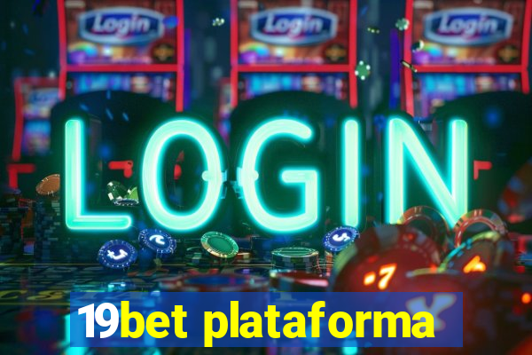 19bet plataforma